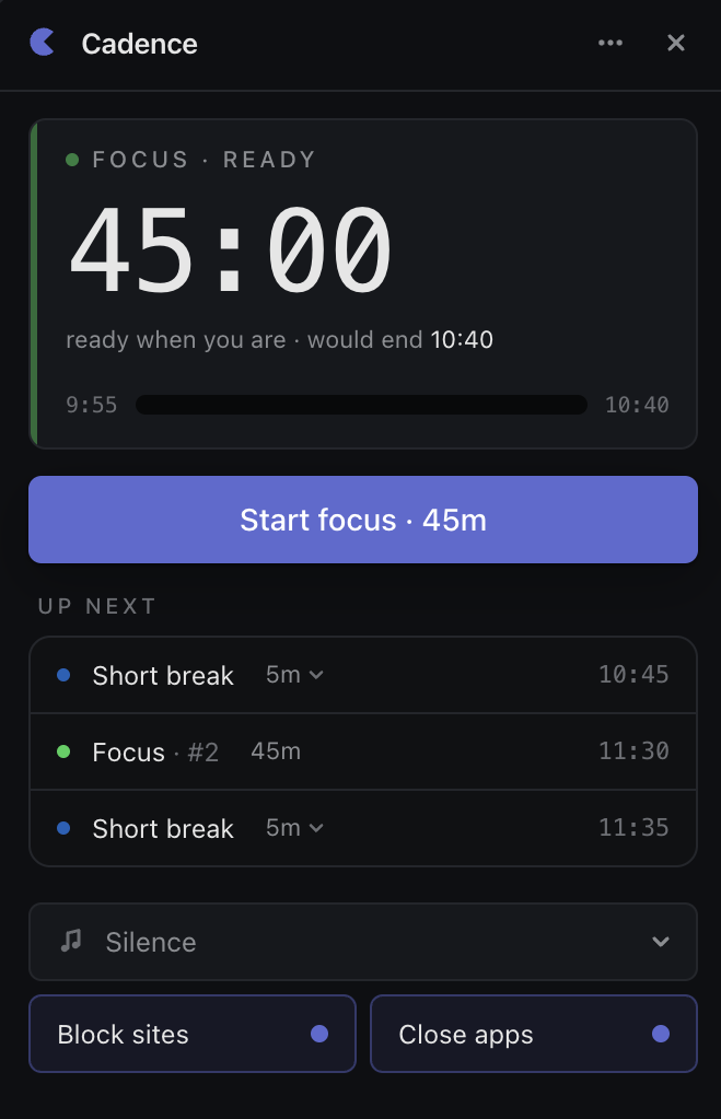 Cadence main window: a 45-minute focus session ready to start, with the next break and focus block visible underneath